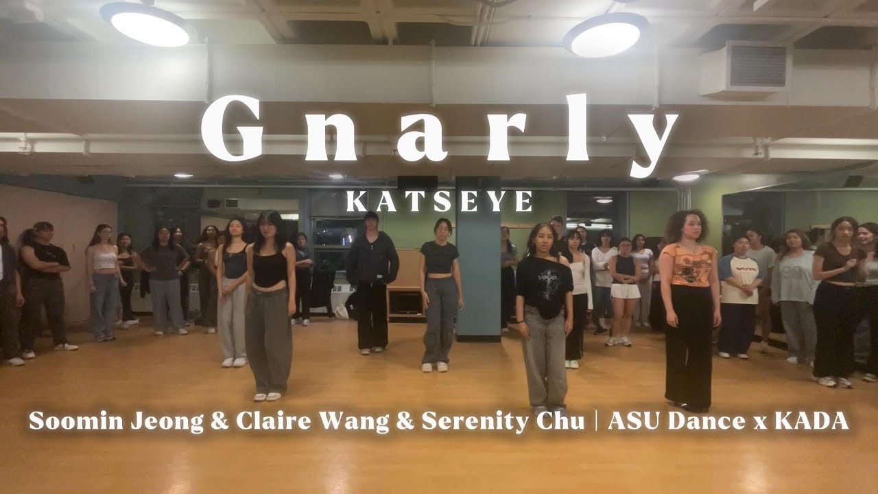 Gnarly - KATSEYE | ASU Dance x KADA