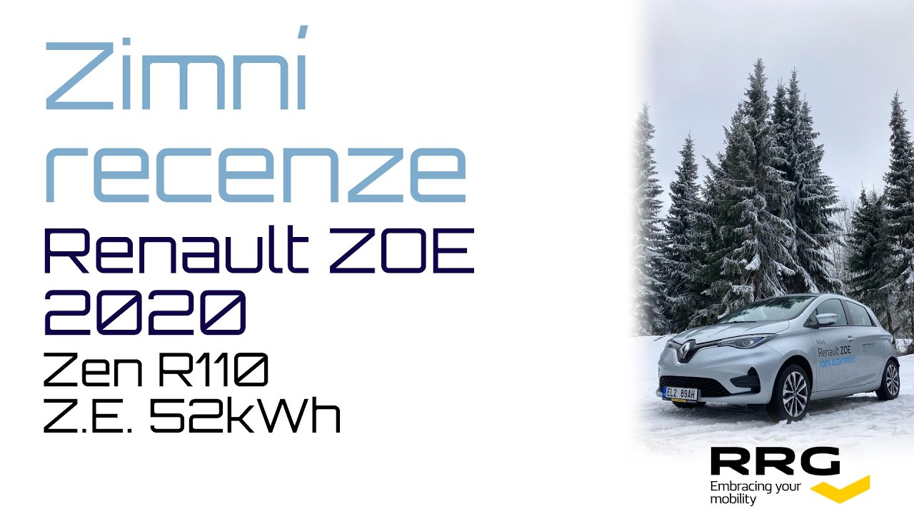 Renault ZOE 2020 Zimní recenze ... ZEN R110 Z.E. 52 kWh #RenaultZoe #Elektromobil #Elektroauta