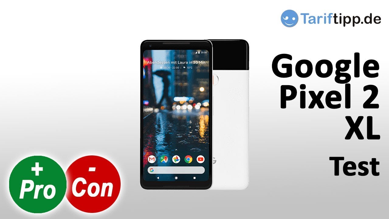 Google Pixel 2 XL | Test deutsch