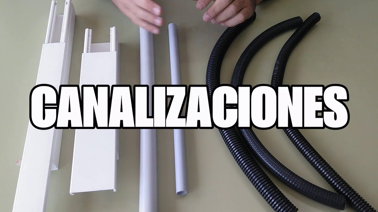 🏠 Canalizaciones eléctricas ⚡️