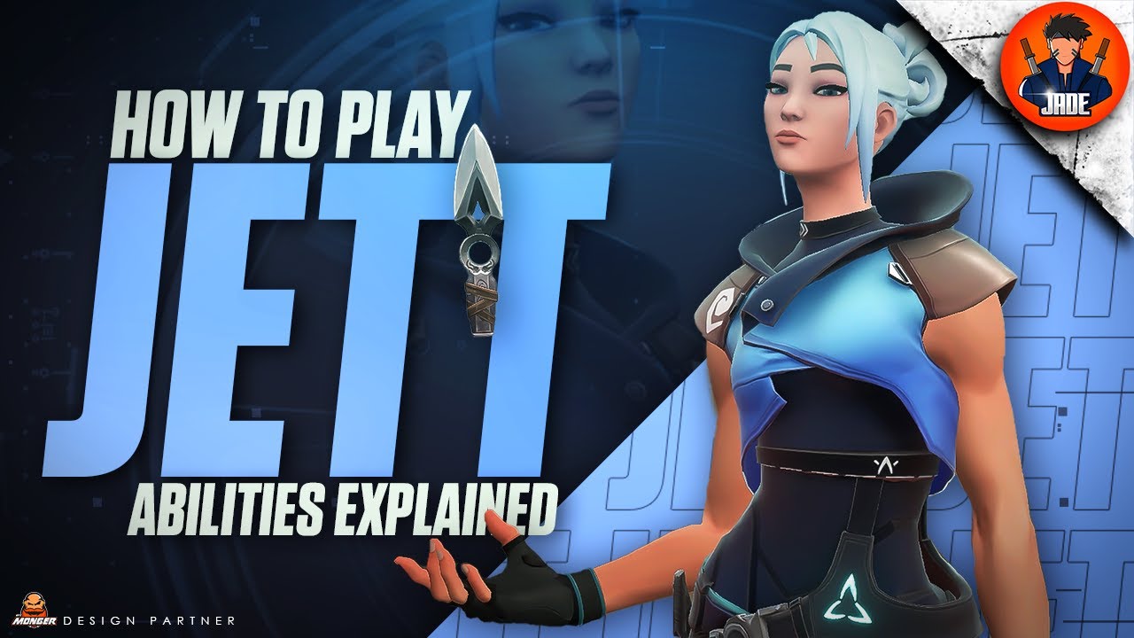 How to Play Jett - Valorant Agent Abilities Explained 🔥🔥
