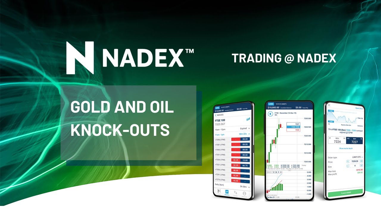 New Nadex gold and oil knock-outs