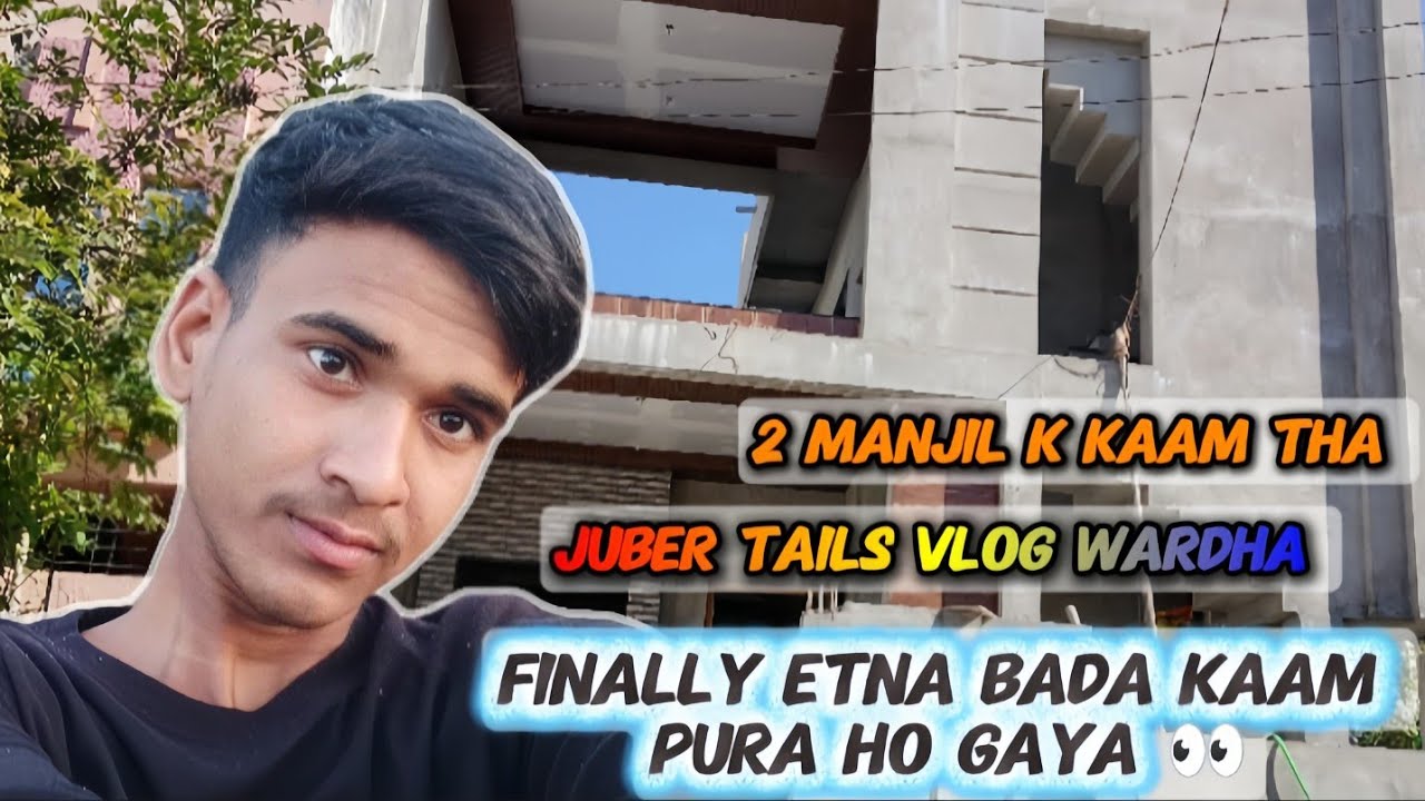 #9 Juber Tails Vlog Wardha  Parts-9 Pathak Pagara Warish Thekedar #fambruhh So Wahi ❤️🔥...
