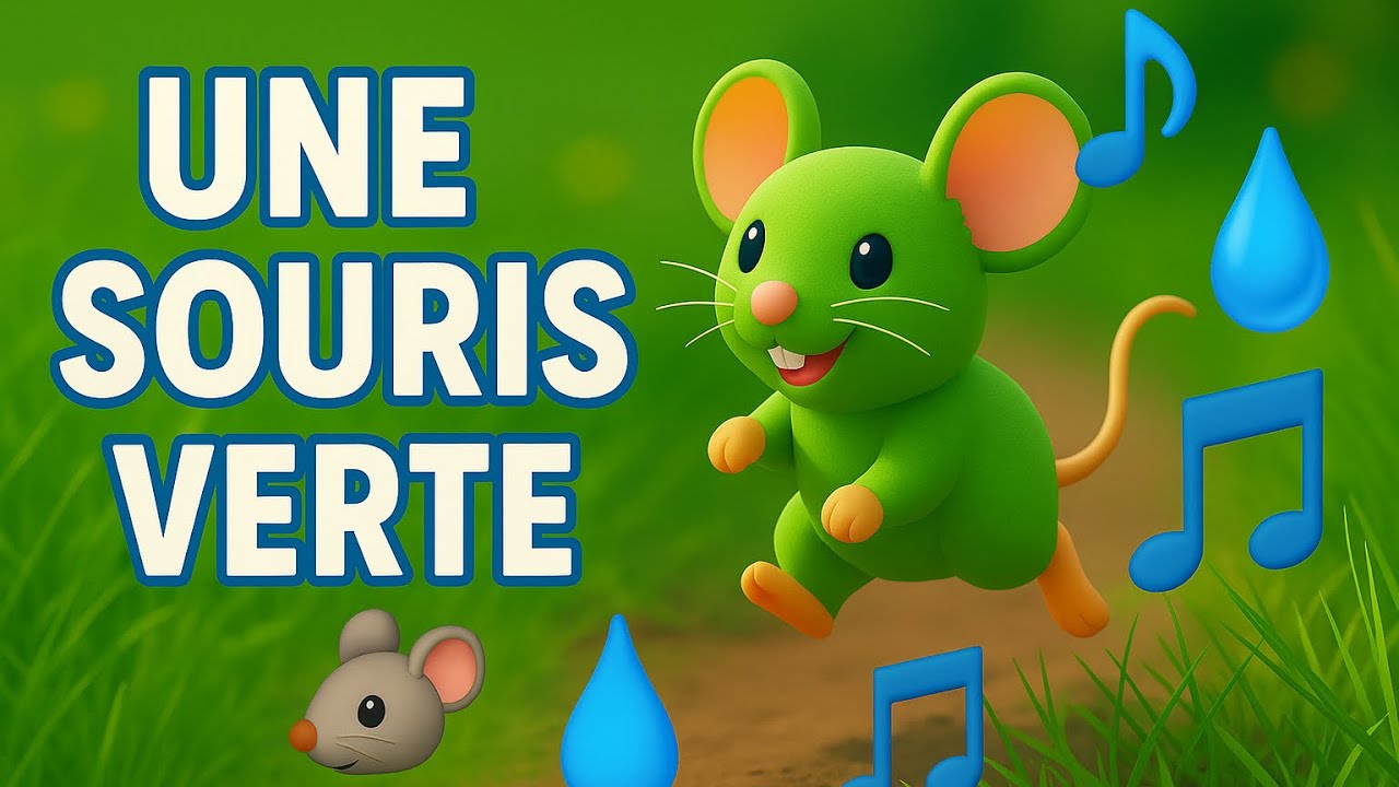 UNE SOURIS VERTE 🐭 Comptine pour Bébé - Chansons pour Enfants 🎵 | Histoire avant de dormir
