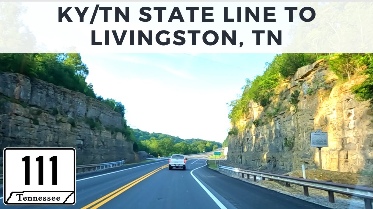 Kentucky/Tennessee State Line to Livingston, TN via TN State Route 111 South