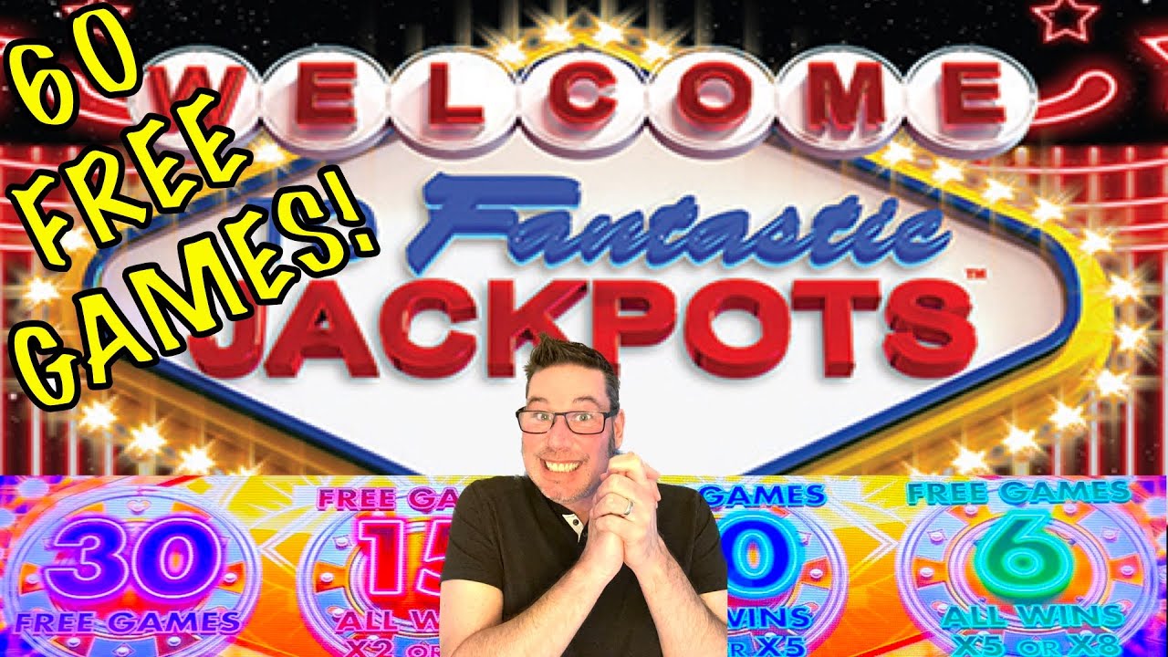 60 FREE GAMES‼️ Welcome to FANTASTIC JACKPOTS Big Hits!