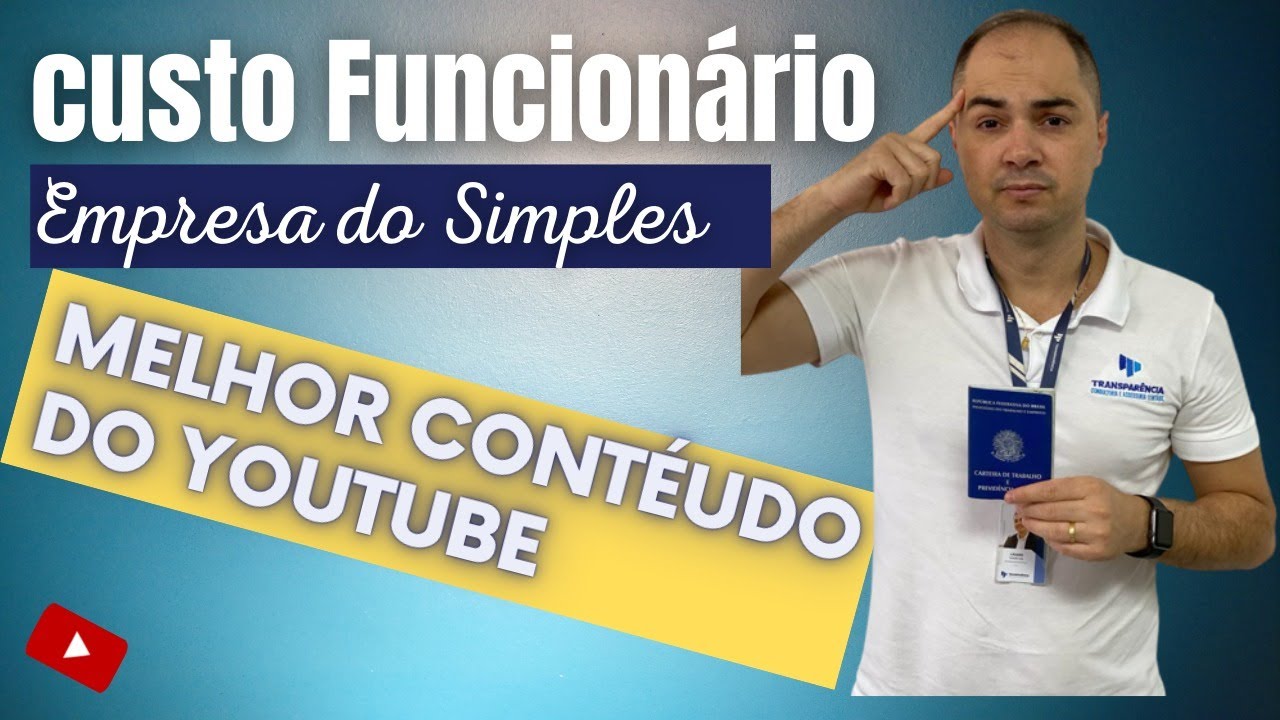 Qual custo de um Funcionário empresa do Simples Nacional??