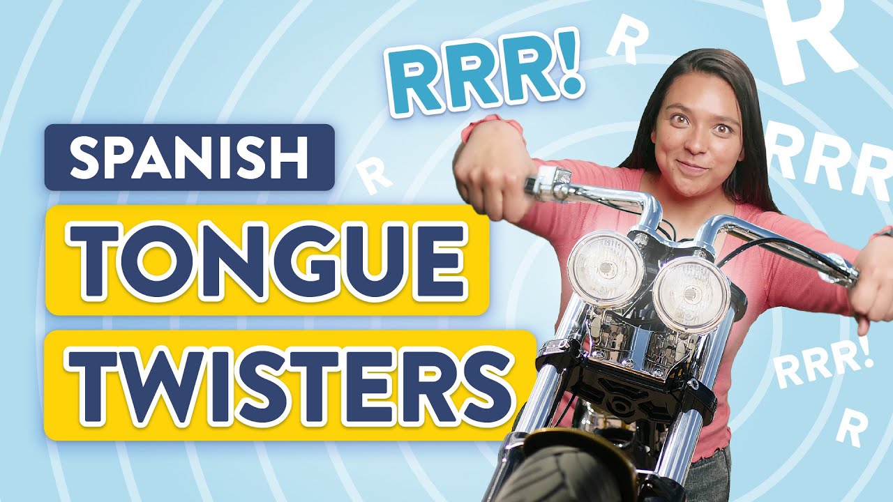 Spanish Tongue Twisters To Perfectly Practice Your Pronunciation