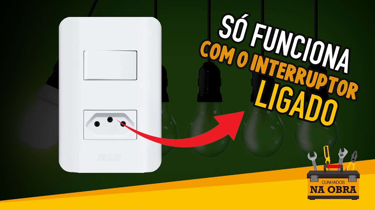 Tomada Só Funciona com Interruptor Ligado