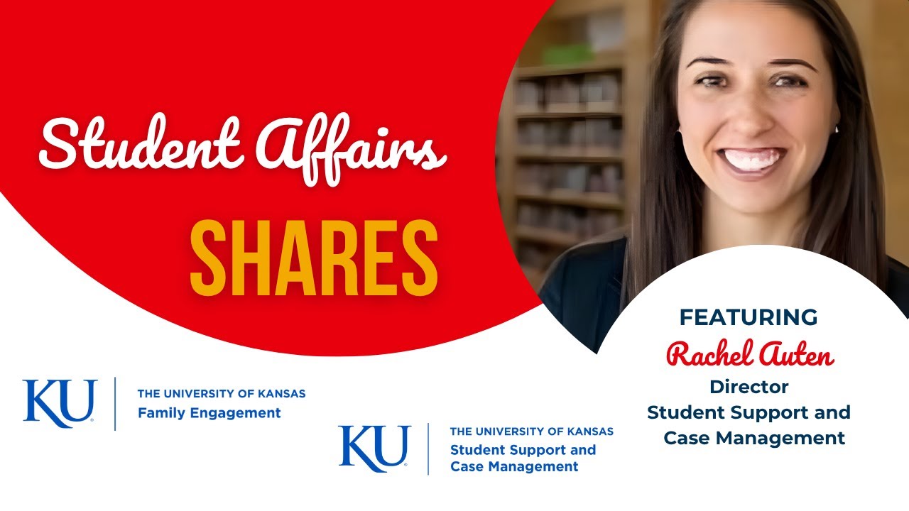Student Affairs Shares: Featuring Rachel Auten of Student Support & Case Management (SSCM)
