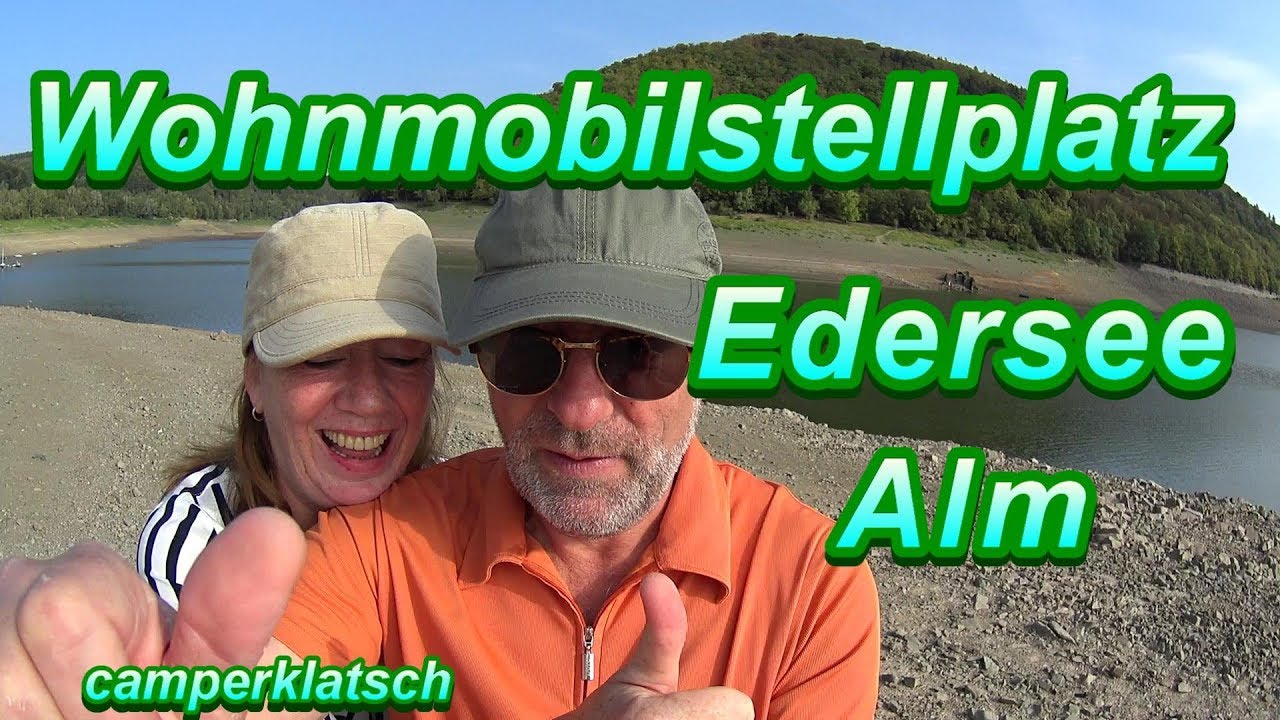 Edersee Alm Wohnmobilstellplatz 💥 Camping Tour 💥 mit dem Wohnmobil unterwegs