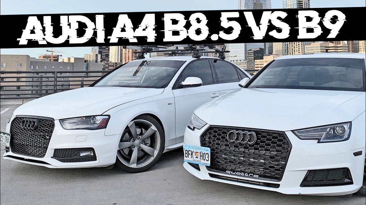 Обзор Audi A4 B9 2017 года против Audi A4 B8.5 2014 года — гонки по дрэг-н-роллу // Простые модиф...