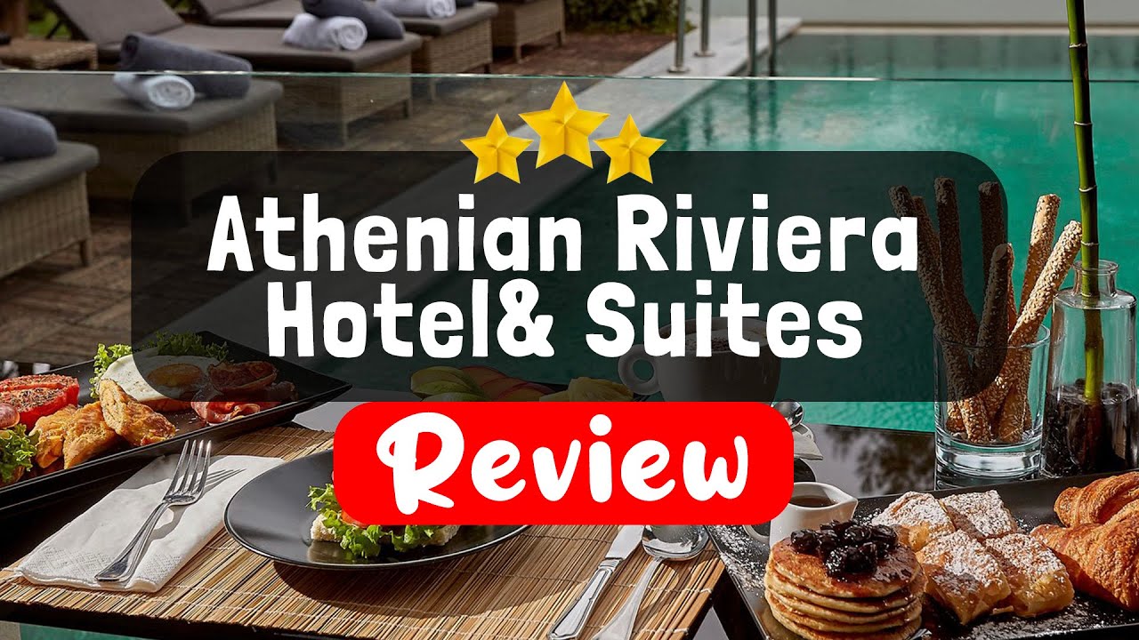 Athenian Riviera Hotel& Suites Athens Review - Should You Stay At This Hotel?