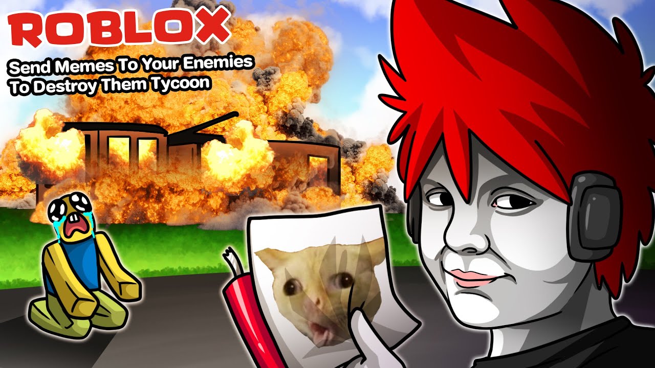 Roblox : Send Memes To Your Enemies 😎 มีมแห่งความแค้น ของคนที่โดนรังแก !!