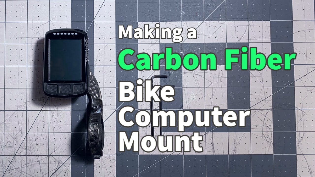 Making a Carbon Fiber Wahoo Bike Computer Mount with 3D Printed Molds
