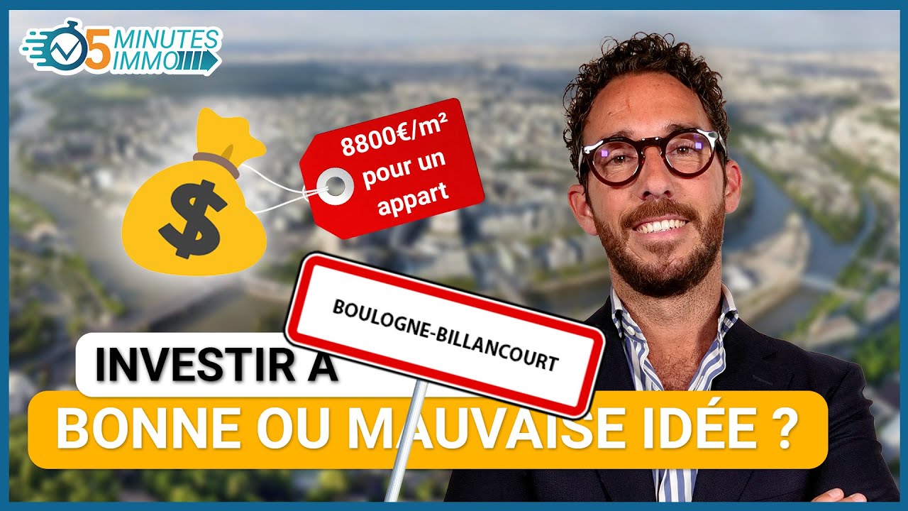 Boulogne Billancourt : les points cl&eacute;s pour y investir avec 5 MINUTES IMMO | Netinvestissement
