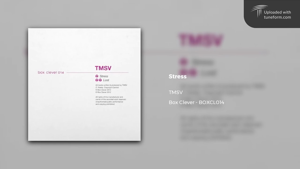 TMSV - Stress (Box Clever | BOXCL014) [Dubstep]