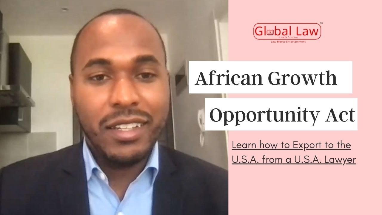 A.G.O.A. - Learn how to Export Products to the U.S. from a U.S. Lawyer