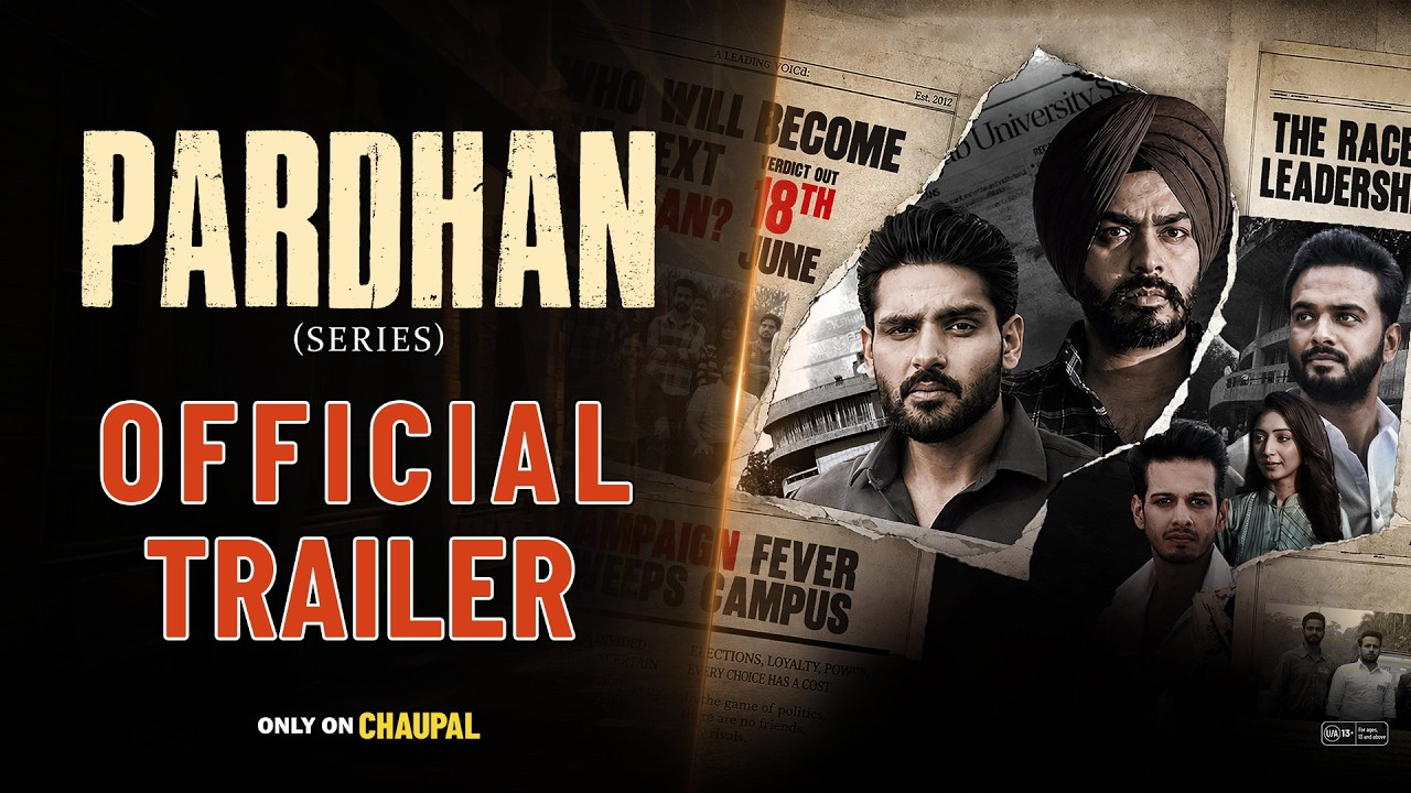 Pardhan (Trailer) | Karan Sehmbi | Aatish | Chaupal | New Punjabi Web Series 2026 | Watch Now 