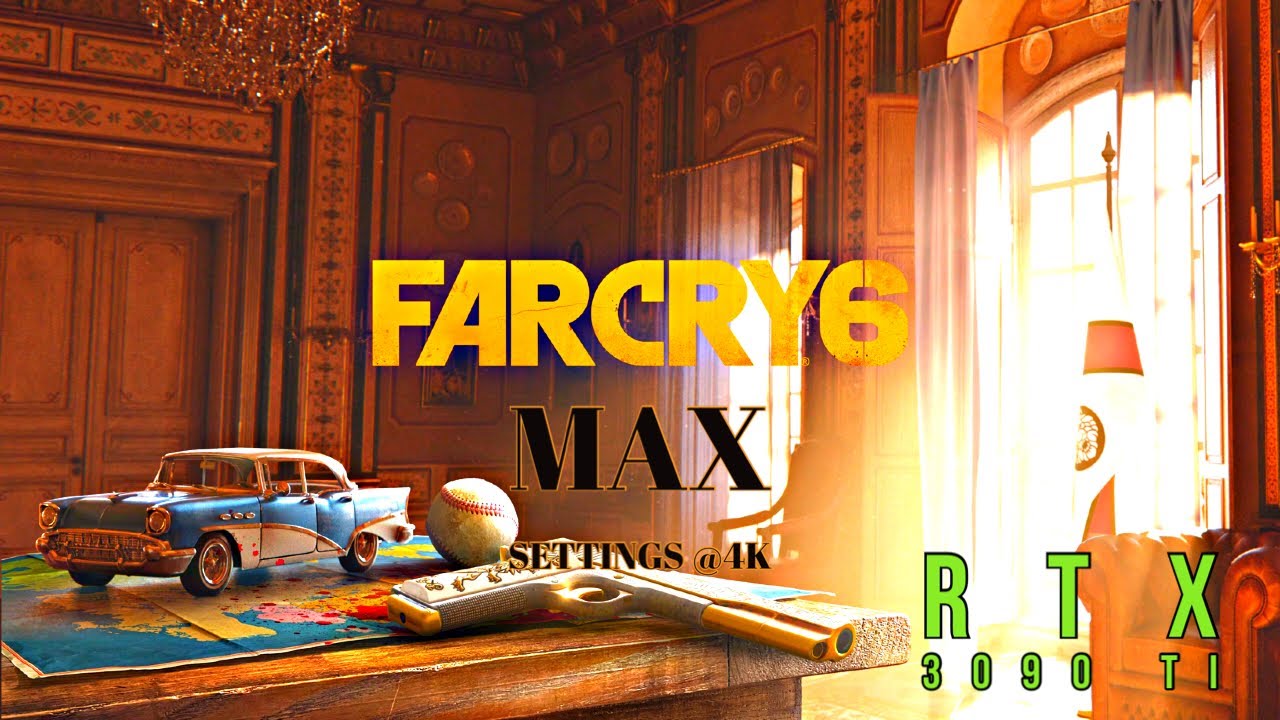 Far Cry 6 Max Settings @4k i9 12900k 5.1 RTX 3090 ti