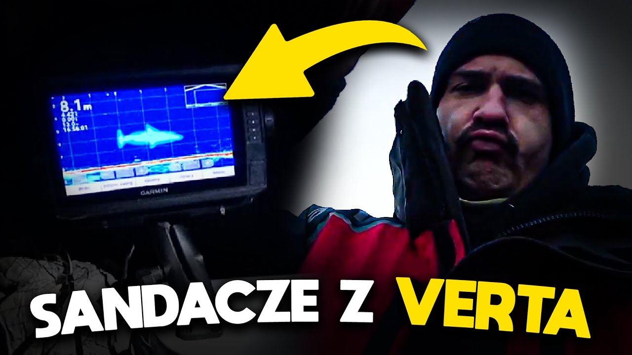 POLOWANIE NA SANDACZE Z VERTA Z TYP OD RYB