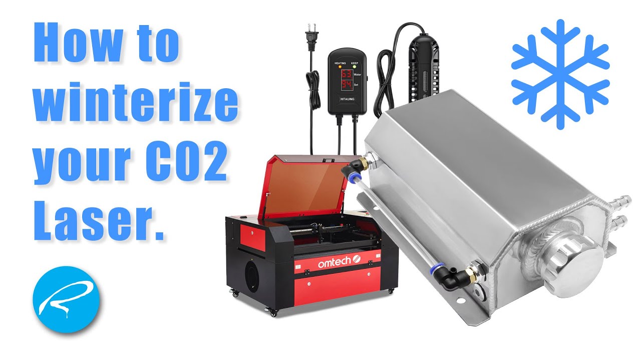 Winterizing your C02 laser with an aquarium heater and aluminum tank instead of antifreeze.
