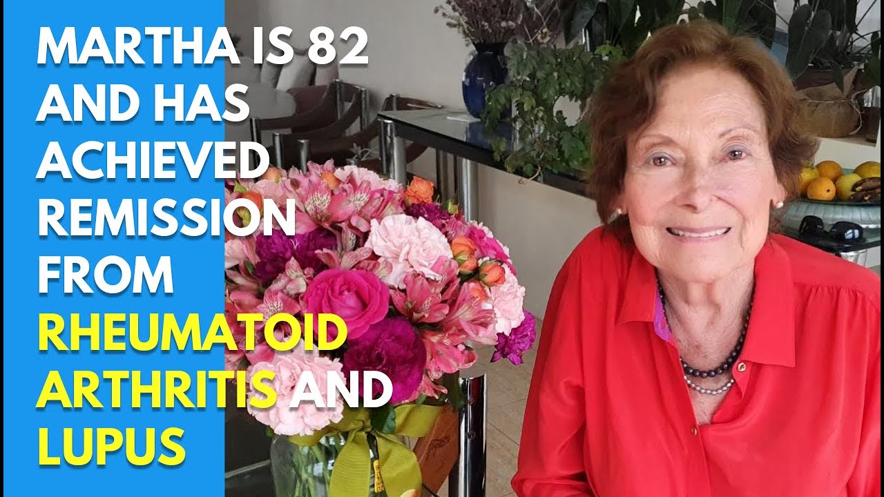 Martha Is 82 And Has Achieved Remission From Rheumatoid Arthritis And Lupus
