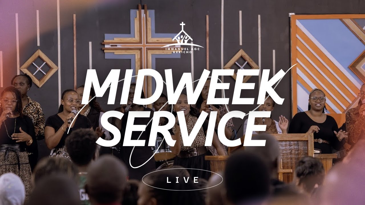 WELCOME TO OUR MID WEEK SERVICE