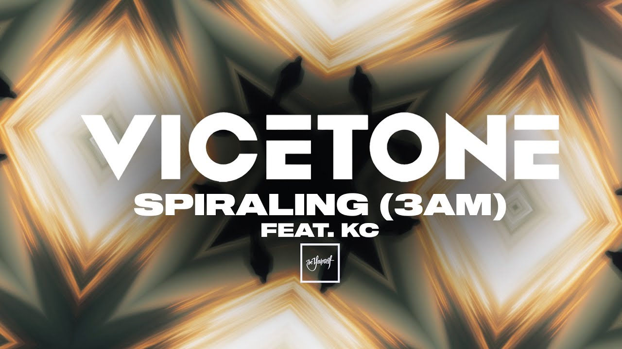 Vicetone - Spiraling (3AM) (Official Video) feat. KC