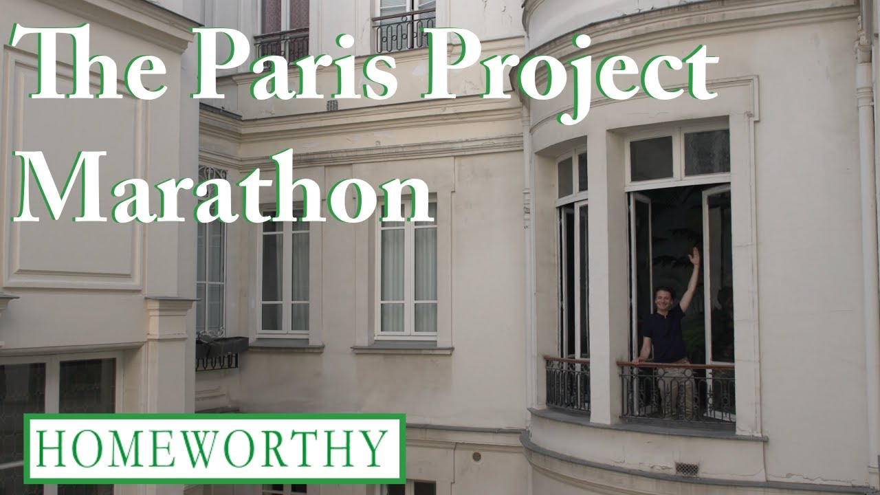 The Paris Project Marathon | Apartment Gut-Renovation with Garrow Kedigian