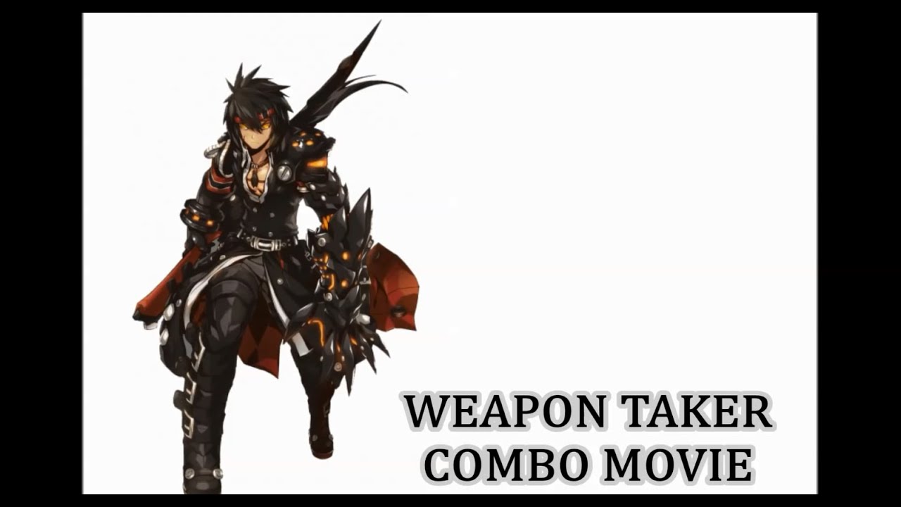 【ELSWORD】【JP】Weapon Taker Combo Movie