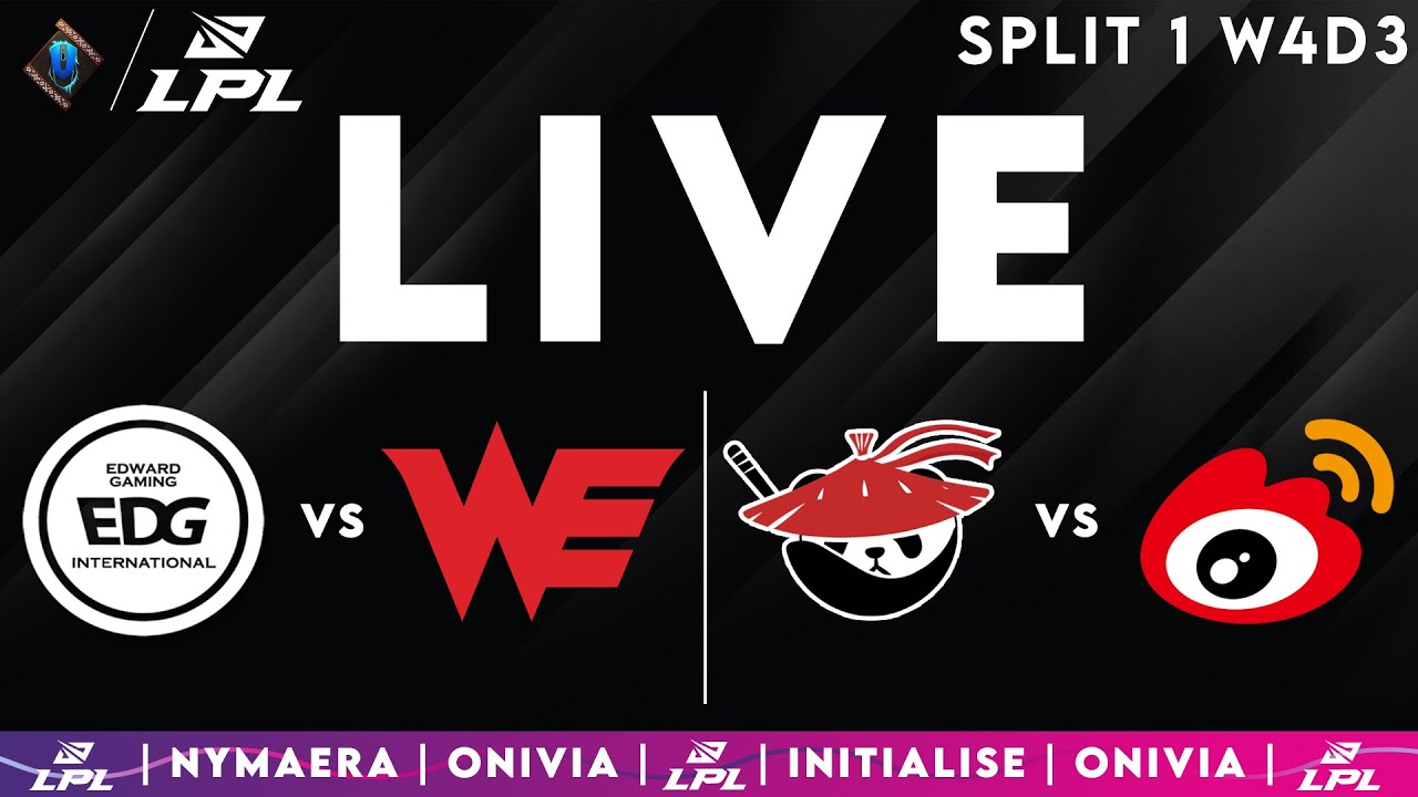 LPL 2025 Live Split 1 | LPL English W4D3 with Nymaera & Initialise EDG vs WE | AL vs WBG