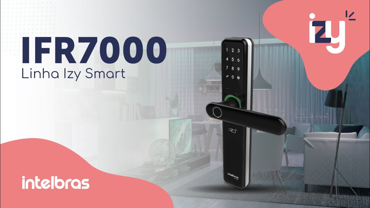 Linha Izy Smart Intelbras - IFR7000: cadastro no aplicativo Izy Smart
