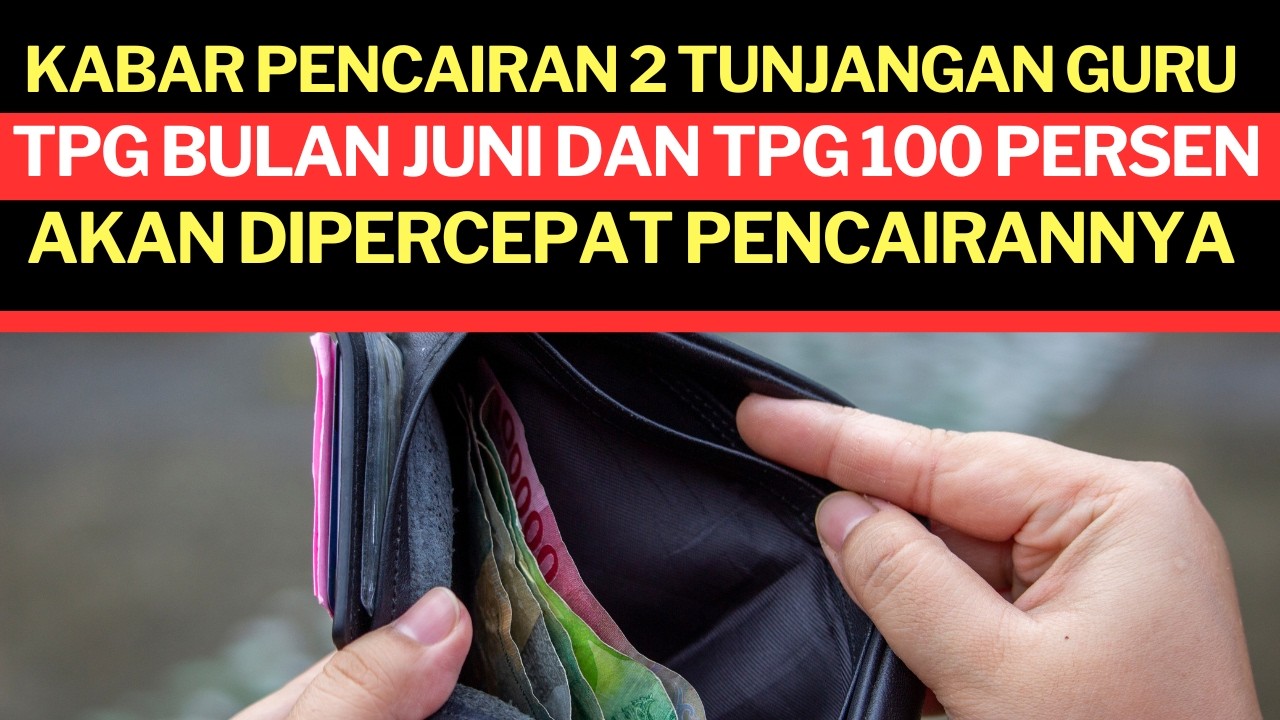 NEWS ON THE DISBURSEMENT OF 2 TEACHER ALLOWANCES: WILL THE JUNE TPG AND 100 PERCENT TPG HOLIDAY A...