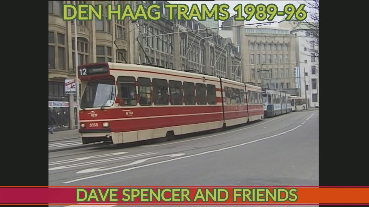 1913 DEN HAAG  THE HAGUE  TRAMS FILMED BY DAVE SPENCER AND FRIENDS 1989 1996 YOUTUBE VERSION