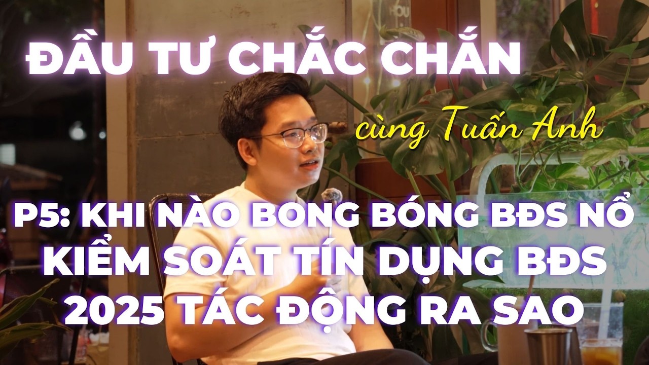 P5: Khi nào bong bóng BĐS nổ? #chungkhoan #dautu