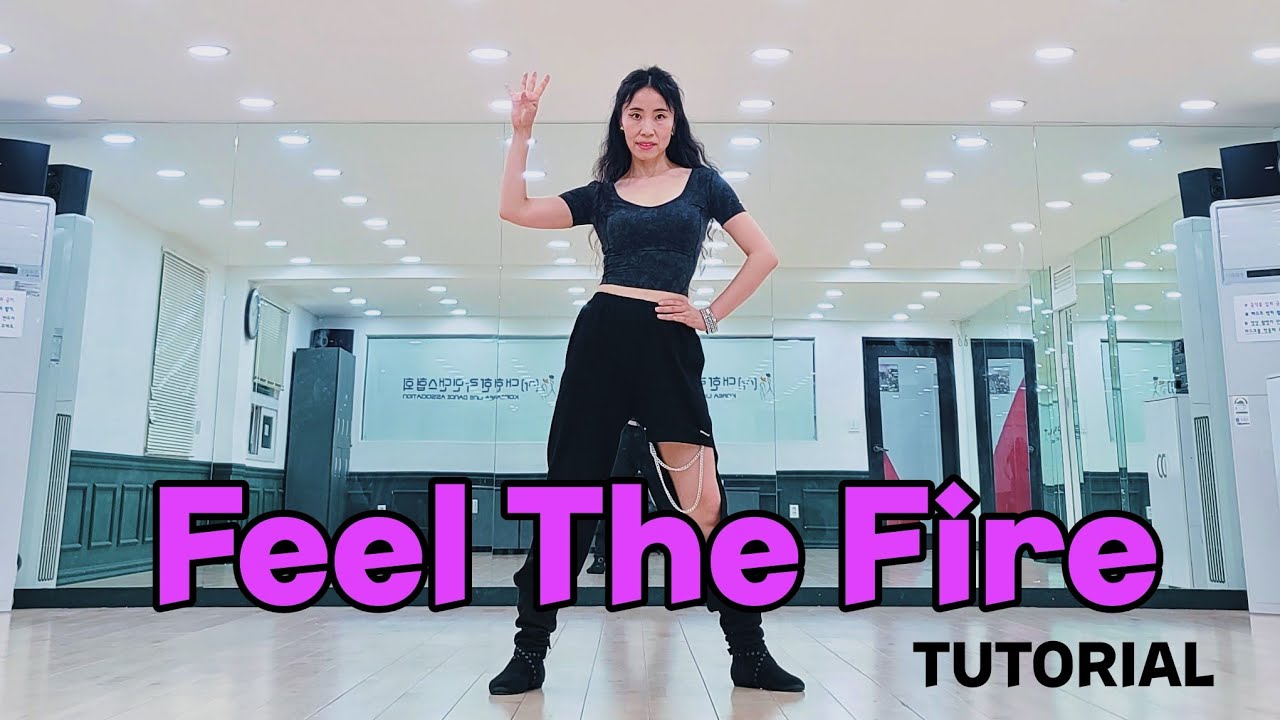 Feel The Fire Linedance by Sue (Tutorial)/역동적인 플릭과 훅이 재미있는 고급댄스 ~ #suelinedance #feelthefire