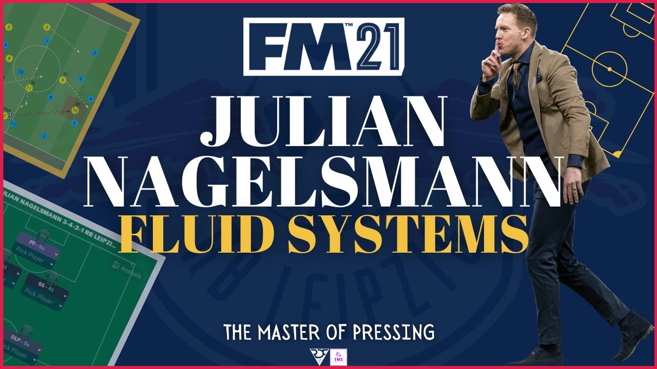 3 FM21 TACTICS!!! Julian Nagelsmann RB Leipzig Fluid Systems | MASTER The High Press | FM 21 Tactics