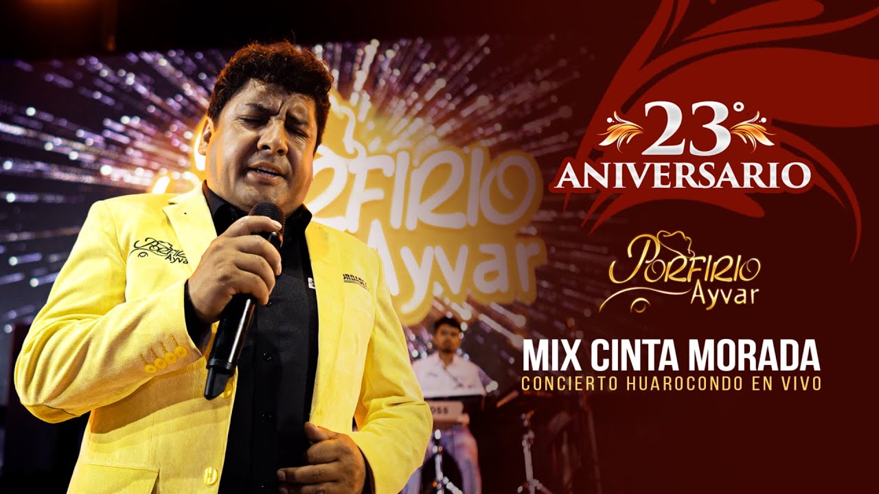 Porfirio Ayvar - Mix Cinta Morada, Aguacerito, Fatal Destino  (23° Aniversario en vivo 2023)