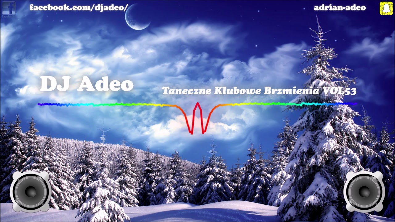 DJ Adeo - Taneczne Klubowe Brzmienia VOL.53