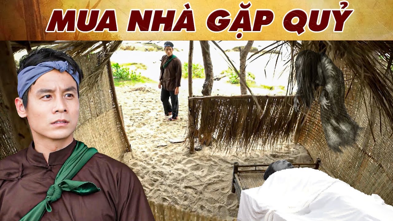 CỔ TÍCH MUA NHÀ GẶP QUỶ | PHIM TRUYỆN CỔ TÍCH | CỔ TÍCH XƯA HAY NHẤT | CỔ TÍCH THVL