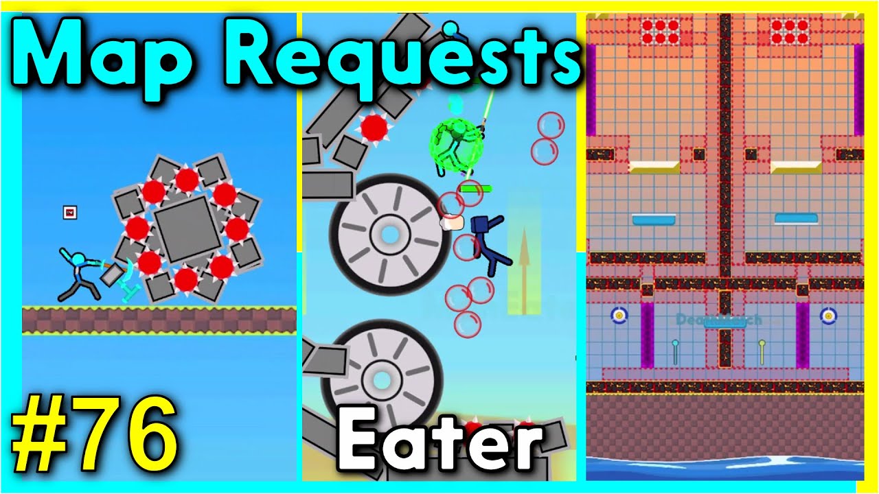 Map Requests #76 - Supreme Duelist Stickman