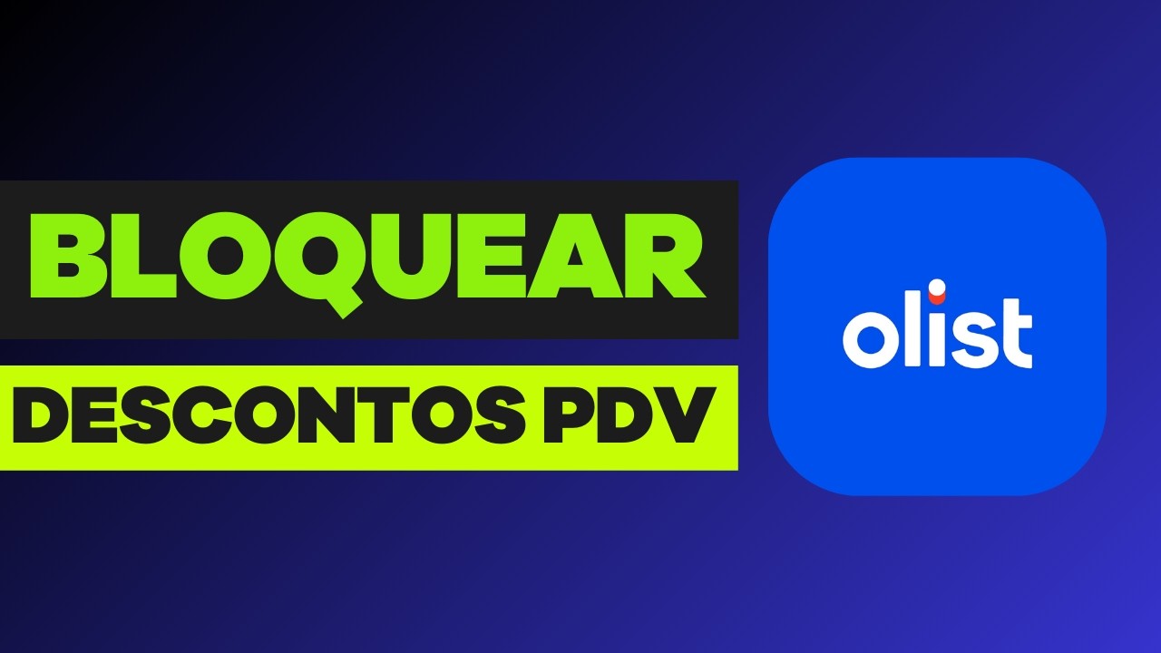 Como Bloquear Desconto no Produto e no Final da Compra no PDV OLIST (Tiny)