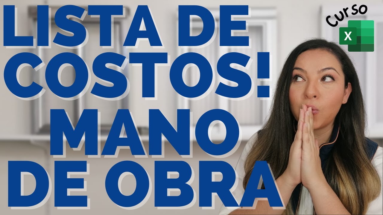 💲👷COSTOS DE MANO DE OBRA PARA UN ALUMINERO. Curso FÁCIL! para cotizar cancelería desde cero en excel