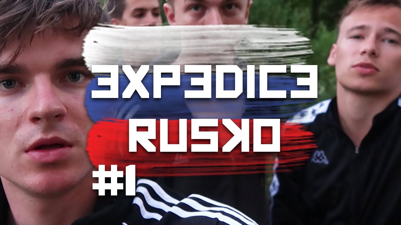 Expedice Rusko #1 | KOVY