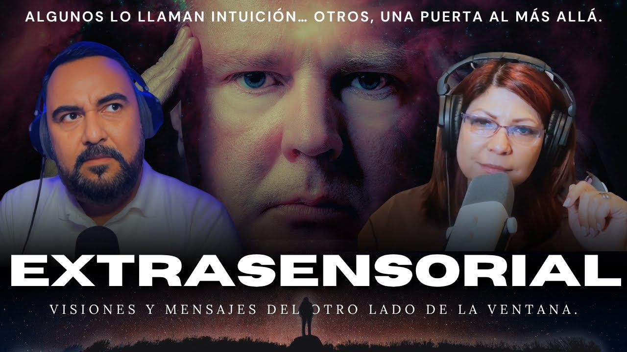 Percepci&oacute;n Extrasensorial, intuici&oacute;n o &iquest;algo m&aacute;s?