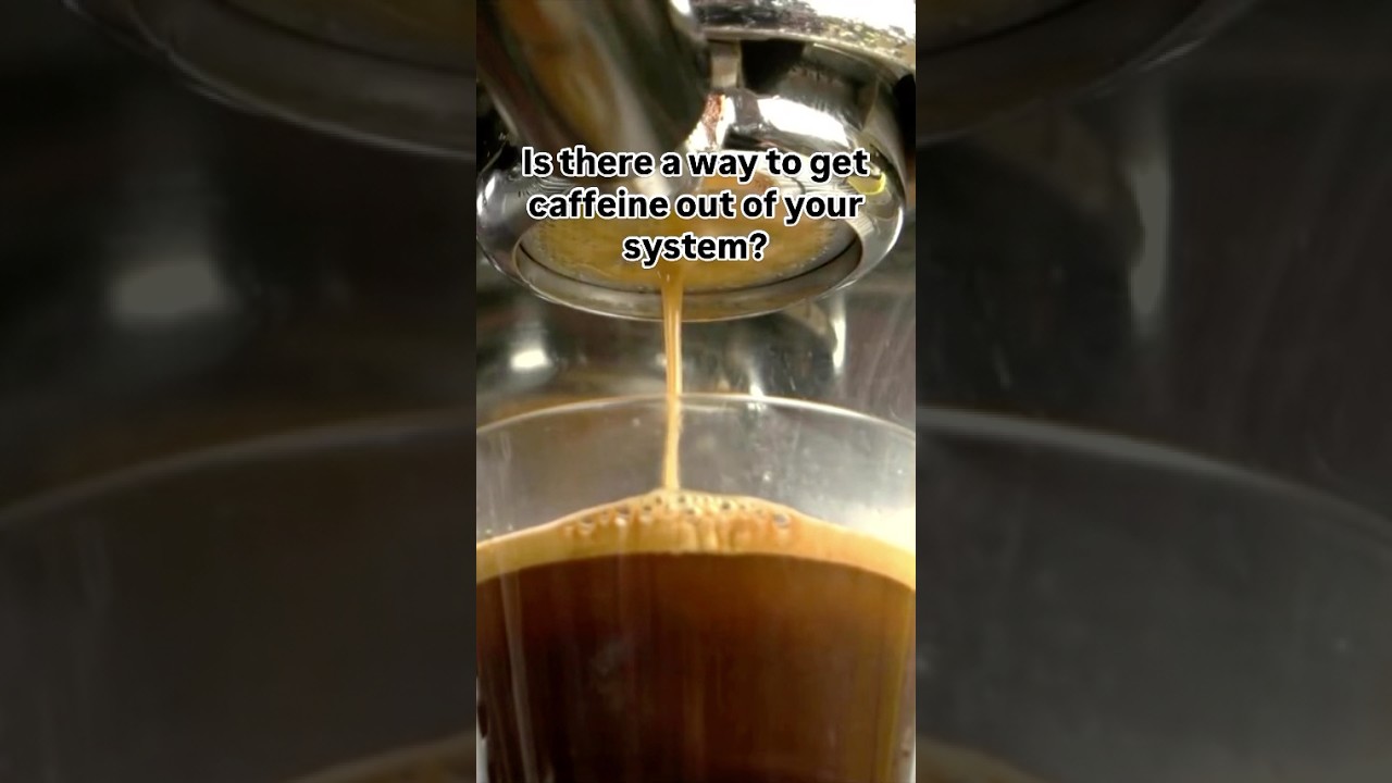 How to get caffeine out of your system.