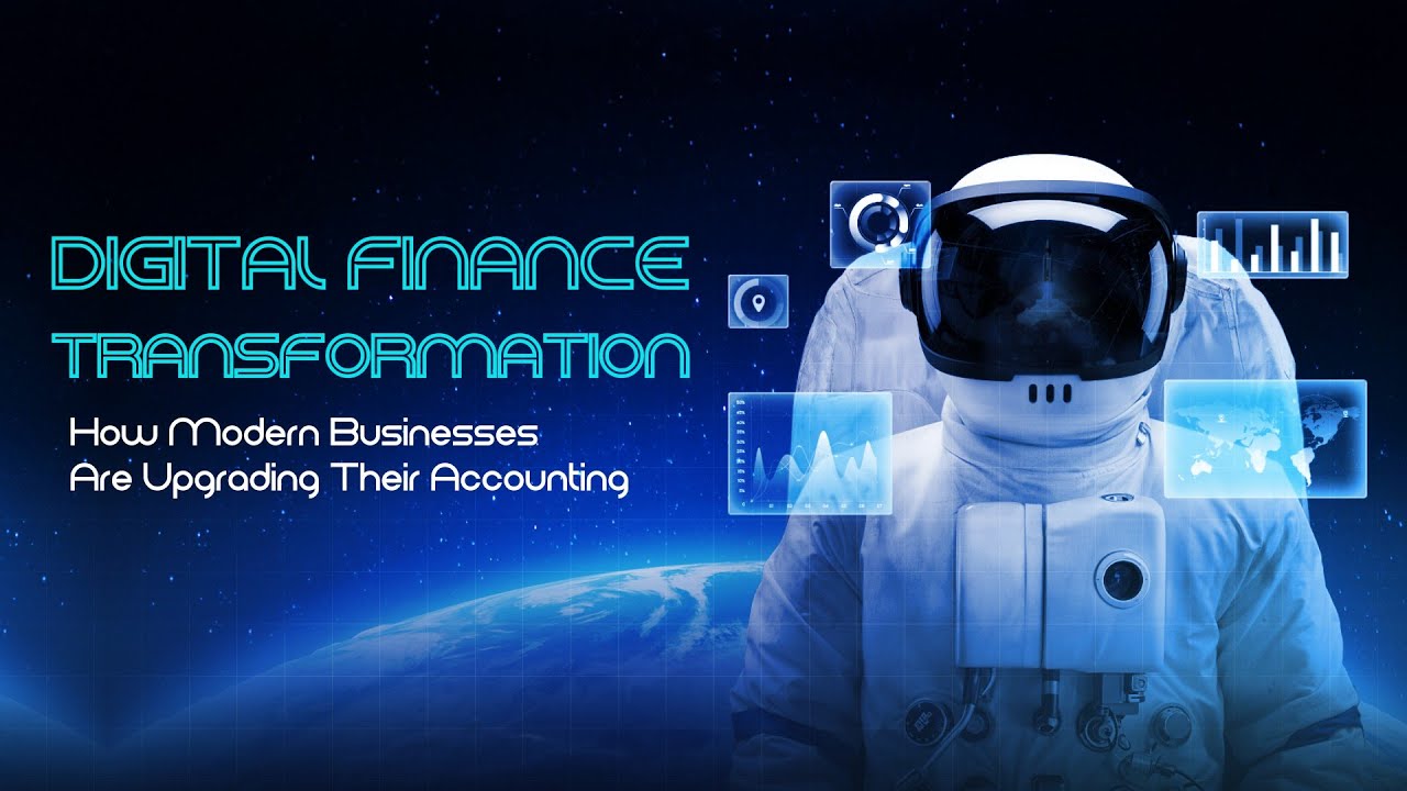 Digital Finance Transformation. How Modern Businesses Are Upgrading Their Accounting.