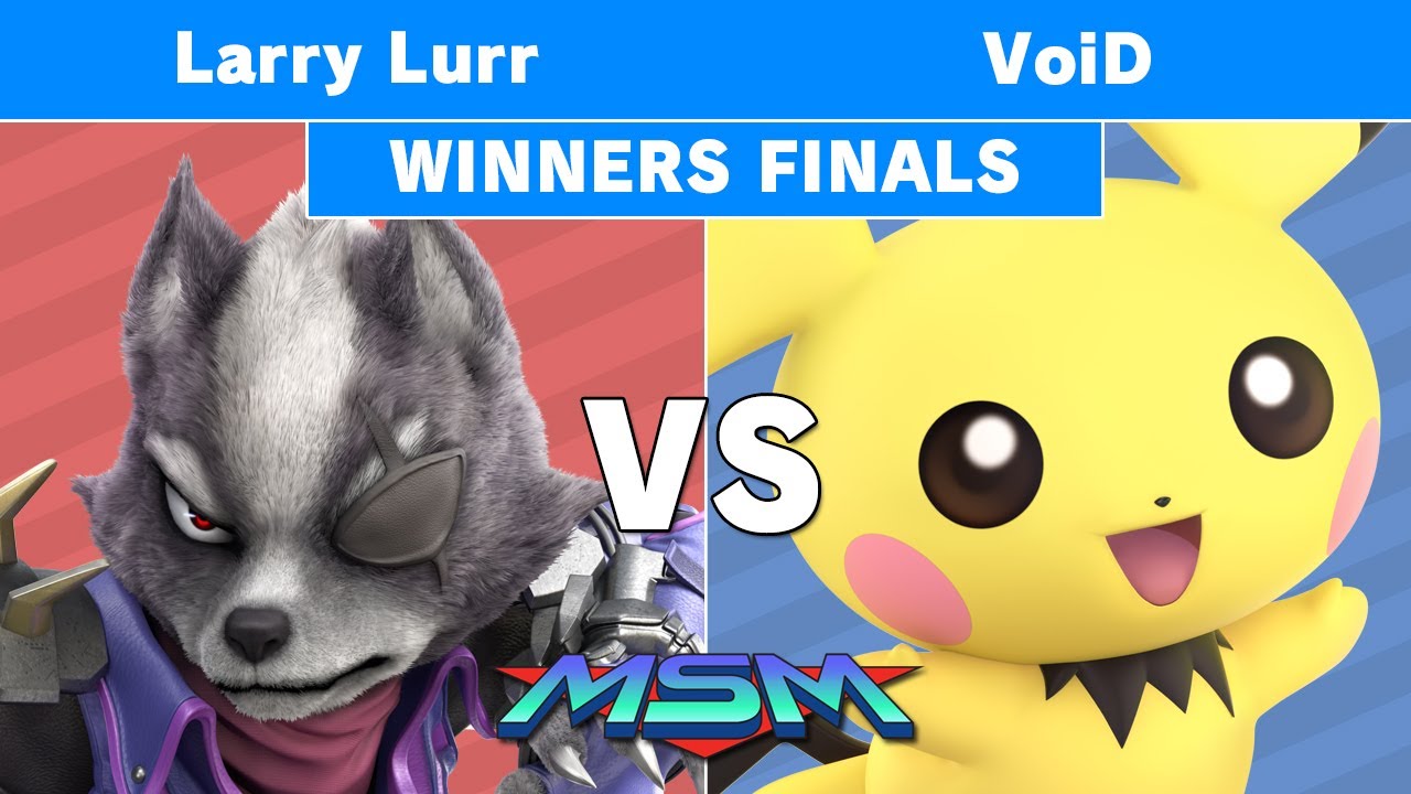 MSM 183 - Larry Lurr (Wolf) vs CLG | VoiD (Pichu) Winners Finals - Smash Ultimate