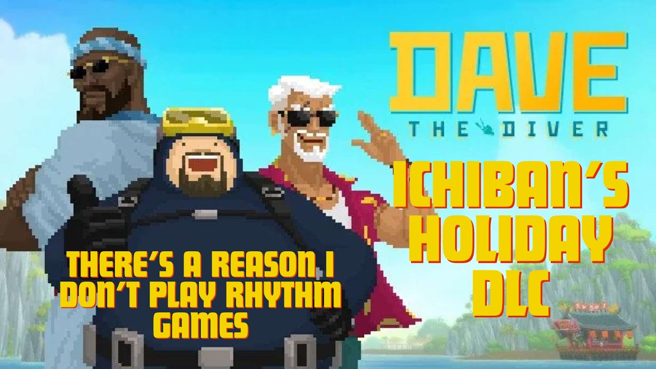 RHYTHM GAMES ARE NOT MY THING, OKAY!!! Don't come at me...  - Dave the Diver
